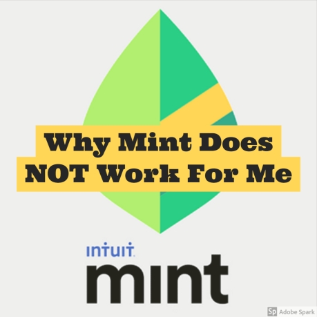 Why Mint Does NOT Work For Me